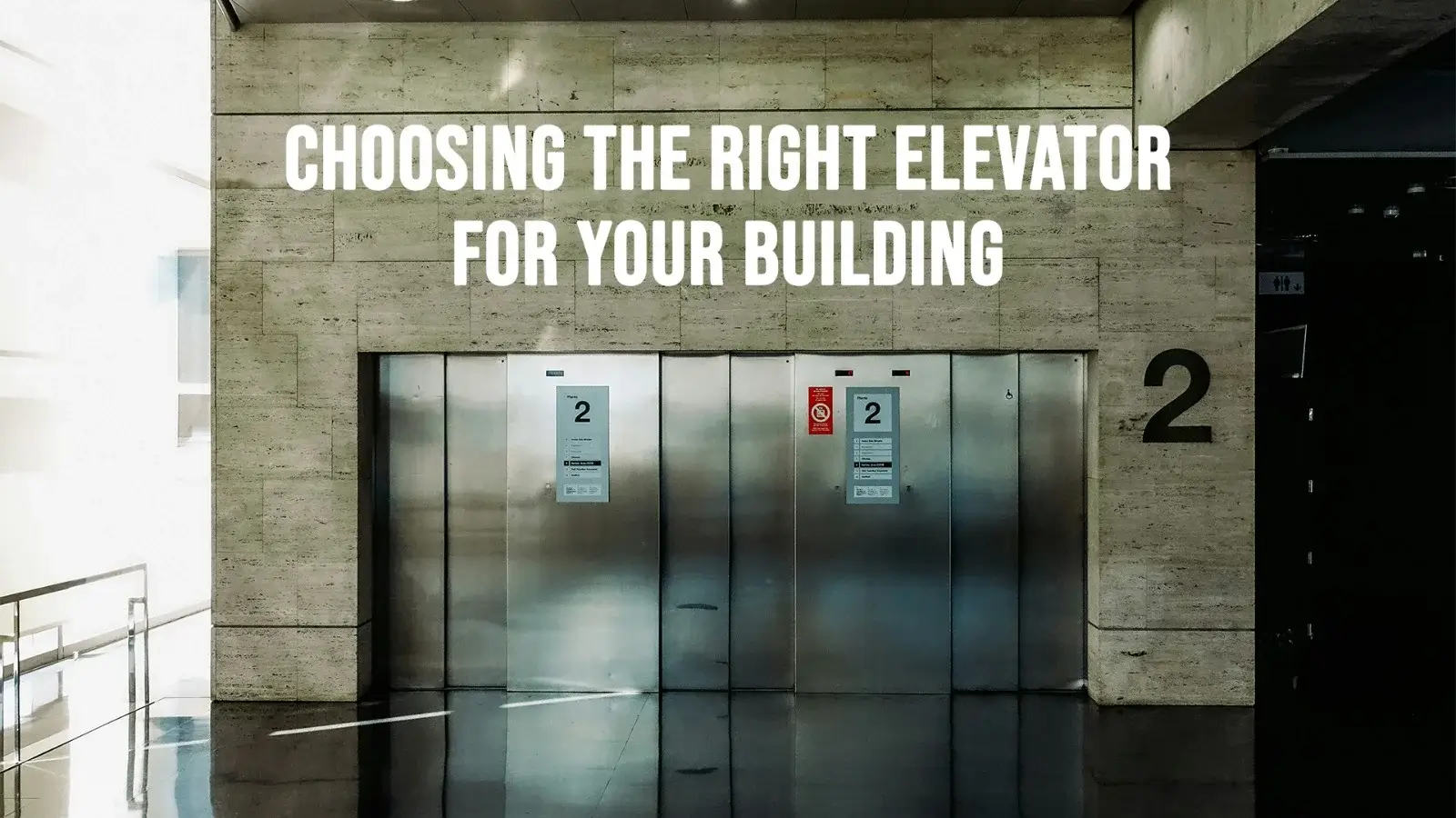 Choosing the Right Elevator for Your Building
